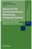 Biosensors for the Environmental Monitoring of Aquatic Systems: Bioanalytical and Chemical Methods for Endocrine Disruptors