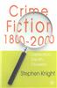 Crime Fiction, 1800-2000: Detection, Death, Diversity