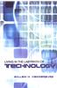 Living in the Labyrinth of Technology