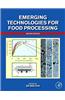 Emerging Technologies for Food Processing