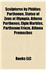Sculptures by Phidias: Parthenon, Statue of Zeus at Olympia, Athena Parthenos, Elgin Marbles, Parthenon Frieze, Athena Promachos