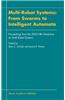 Multi-Robot Systems: From Swarms to Intelligent Automata: Proceedings from the 2002 Nrl Workshop on Multi-Robot Systems