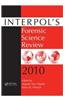 Interpol's Forensic Science Review 2010
