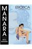 Manara Erotica, Volume 1