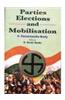 Parties Elections And Mobilisation