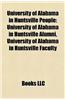 University of Alabama in Huntsville People: University of Alabama in Huntsville Alumni, University of Alabama in Huntsville Faculty