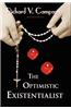 The Optimistic Existentialist