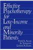 Effective Psychotherapy for Low-income and Minority Patients