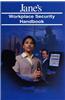 Jane's Workplace Security Handbook