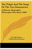 The Pulpit and the Stage or the Two Itinerancies: A Historic, Biographic, Philosophic Miscellany (1860)