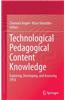 Technological Pedagogical Content Knowledge