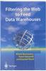 Filtering the Web to Feed Data Warehouses