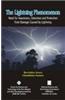 The Lightening Phenomenon: Need for Awareness, Detection and Protection from Damage Caused by Lightening
