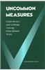 Uncommon Measures:: Equivalence and Linkage Among Educational Tests
