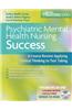 Psychiatric Mental Health Nursing Success