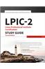 Lpic-2: Linux Professional Institute Certification Study Guide: Exam 201 and Exam 202