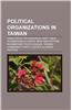 Political Organizations in Taiwan