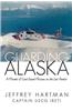 Guarding Alaska