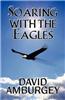 Soaring With the Eagles