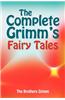 Complete Grimm's Fairy Tales