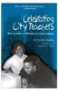 Celebrating City Teachers: How to Make a Difference in Urban Schools