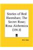 Stories of Red Hanrahan; the Secret Rose; Rosa Alchemica (1913)