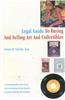 Legal Guide to Buying and Selling Art and Collectibles