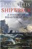 Shipwreck: A History of Disasters at Sea