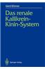 Renale Kallikrein-Kinin-System