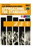 Approaching the Standards, Vol 2: Rhythm Section / Conductor, Book & CD [With CD]