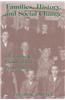 Families, History and Social Change: Life Course and Cross-Cultural Perspectives
