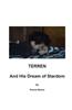 Terren and His Dream of Stardom