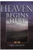 Heaven Begins Here