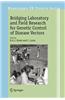 Bridging Laboratory and Field Research for Genetic Control of Disease Vectors