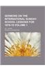 Sermons on the International Sunday-School Lessons for 1876-19 Volume 1; 1st - Series