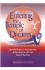 Entering the Temple of Dreams: Jewish Prayers, Movements, and Meditations for Embracing the End of the Day