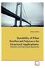 Durability of Fiber Reinforced Polymers for Structural Applications