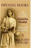 Opening Doors: The Untold Story of Cornelia Sorabji, Reformer, Lawyer, and Champion of Women's Rights in India