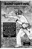 Gunfighting, and Other Thoughts about Doing Violence: Considerations on the Counter-Offensive Fight