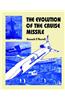 The Evolution of the Cruise Missle