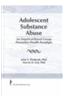 Adolescent Substance Abuse: An Empirical-Based Group Preventive Health Paradigm