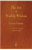 The Art of Worldly Wisdom
