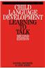 Child Language Development: Learning to Talk
