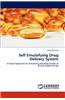 Self Emulsifying Drug Delivery System