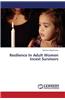 Resilience in Adult Women Incest Survivors