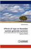 Effects of Rape on Rwandan Women Genocide Survivors