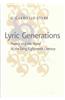 Lyric Generations: Poetry and the Novel in the Long Eighteenth Century