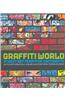 Graffiti World: Street Art from Five Continents