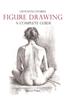Figure Drawing: A Complete Guide
