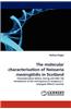 Molecular Characterisation of Neisseria Meningitidis in Scotland